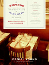 The Bistros, Brasseries, and Wine Bars of Paris (eBook): Everyday Recipes from the real Paris